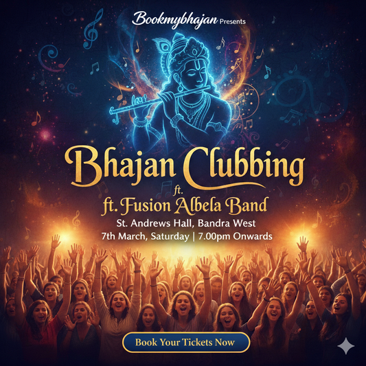 Mumbai's Biggest Bhajan Clubbing ft. Fusion Albela Band – 07th March, 2026 (Saturday)